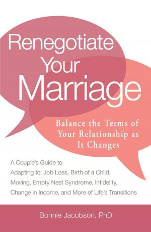 Cover of the book Renegotiate Your Marriage by Adams Media