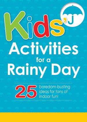 Book cover of Kids' Activities for a Rainy Day