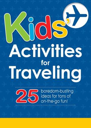 Cover of the book Kids' Activities for Traveling by Arin Murphy-Hiscock