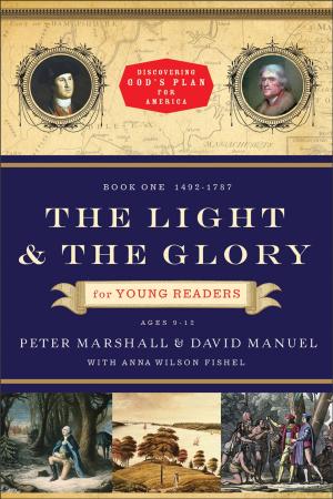 Book cover of The Light and the Glory for Young Readers (Discovering God's Plan for America)