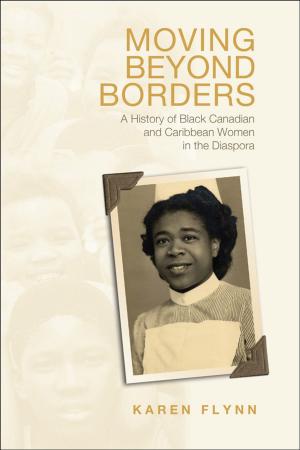 Cover of the book Moving Beyond Borders by Ninette Kelley, M. Trebilcock