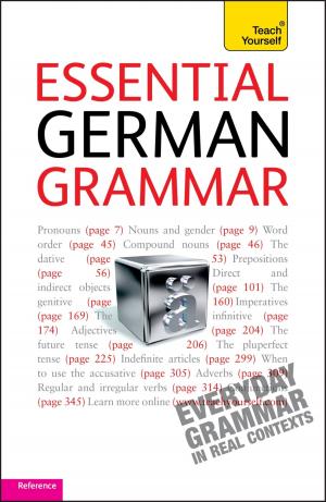 Cover of the book Essential German Grammar: Teach Yourself by James Fox, James Fox & Sue Elliott