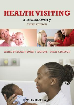 Cover of the book Health Visiting by Denise Pope, Maureen Brown, Sarah Miles