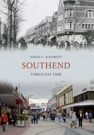 Cover of the book Southend Through Time by Phil Moss, Derrick Hall