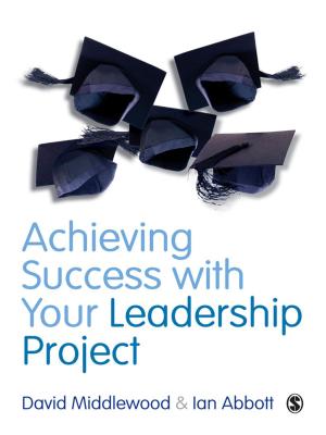 Cover of the book Achieving Success with your Leadership Project by Gail Craswell, Megan Poore