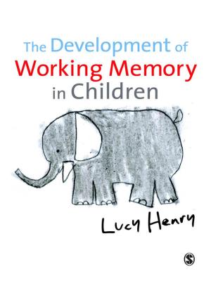 Cover of the book The Development of Working Memory in Children by Karen Skinulis