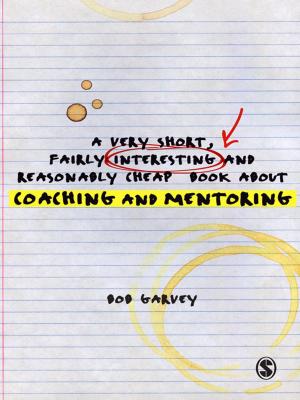 Cover of the book A Very Short, Fairly Interesting and Reasonably Cheap Book About Coaching and Mentoring by Dr. Barry Gilmore, ReLeah Cossett Lent