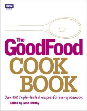 Cover of the book The Good Food Cook Book by Cath Kidston