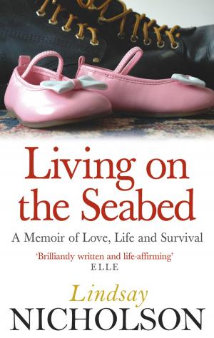 Cover of the book Living On The Seabed by Jonathan Swan