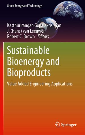 Cover of the book Sustainable Bioenergy and Bioproducts by Nancy B. Finn, William F. Bria