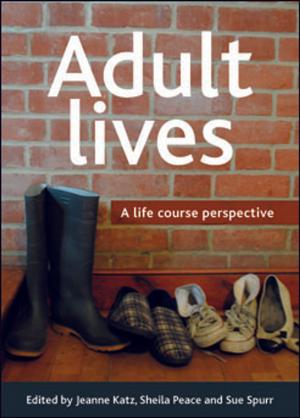 Cover of the book Adult lives by Parker, Simon