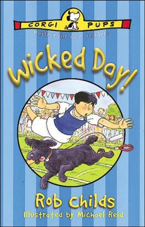Cover of the book Wicked Day! by Theo Walcott