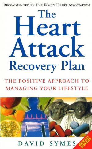 Cover of the book The Heart Attack Recovery Plan by Nicola Slade