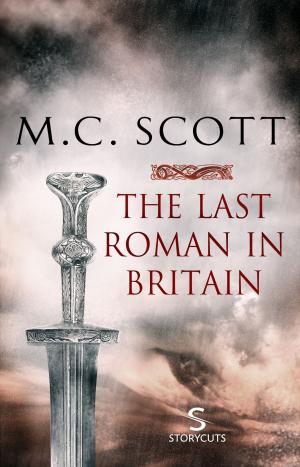 Cover of the book The Last Roman in Britain (Storycuts) by Ch'kara SilverWolf