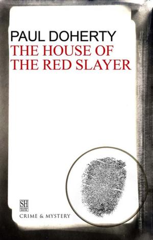Cover of the book The House of the Red Slayer by Ignaz Hold