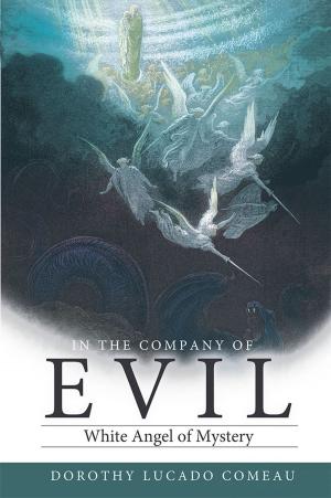Cover of the book In the Company of Evil by Eugene Papp