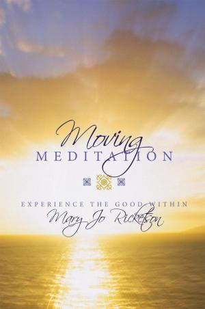 Cover of the book Moving Meditation by Heidi Heath Garwood