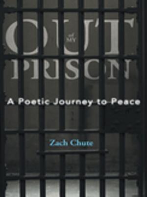 Cover of the book Out of My Prison by Apostle Carlos H. López