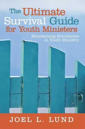 Book cover of The Ultimate Survival Guide for Youth Ministers