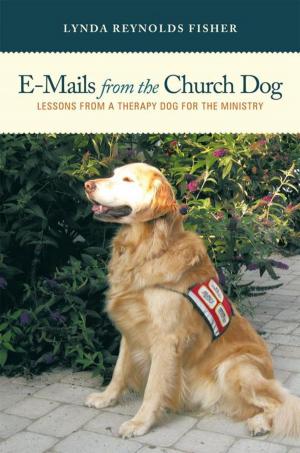 Cover of the book E-Mails from the Church Dog by 石地