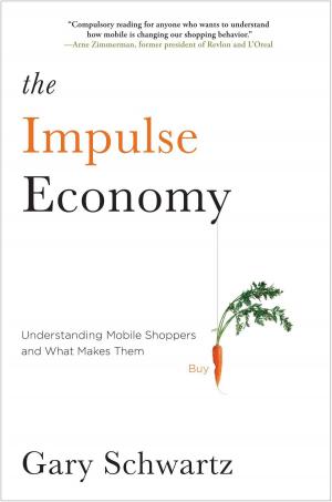 Cover of the book The Impulse Economy by María Celeste Arrarás