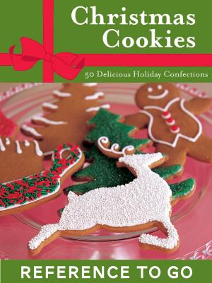 Cover of the book Christmas Cookies: Reference to Go by Roseanne Thong