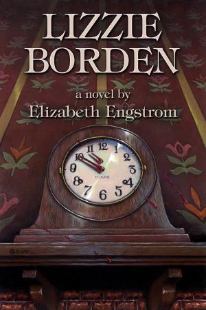 Cover of the book Lizzie Borden by Elizabeth Engstrom