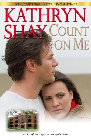 Cover of the book Count On Me by Patricia McLinn, Judith Arnold, Kathryn Shay