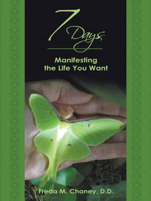 Cover of the book 7 Days by Brent C. Satterfield PhD