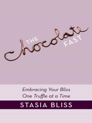Cover of the book The Chocolate Fast by Judith Rivera Rosso