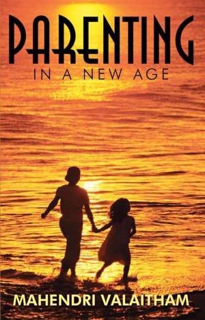 Cover of the book Parenting in a New Age by Hazel Sinanan