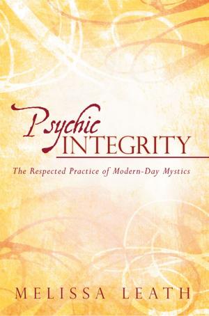 Cover of the book Psychic Integrity by Monique Dennis Spence