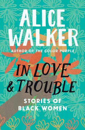 bigCover of the book In Love & Trouble by 