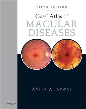 Cover of the book Gass' Atlas of Macular Diseases E-Book by 