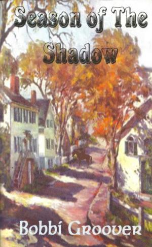 Cover of the book Season of The Shadow by Steve Sikes