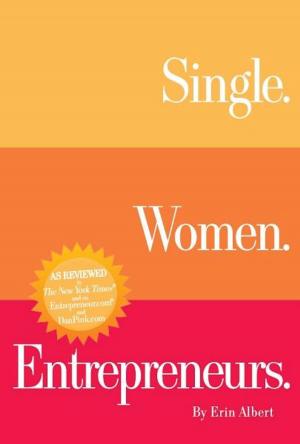Cover of the book Single. Women. Entrepreneurs. Second Edition by Vivienne Corcoran