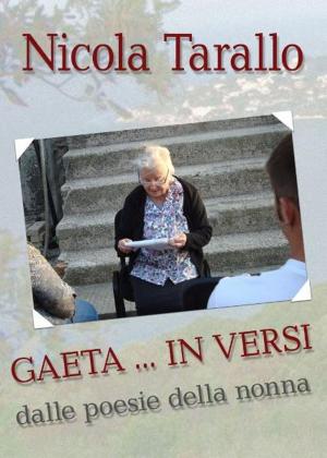 Cover of the book Gaeta....In Versi by Forrest Canutt