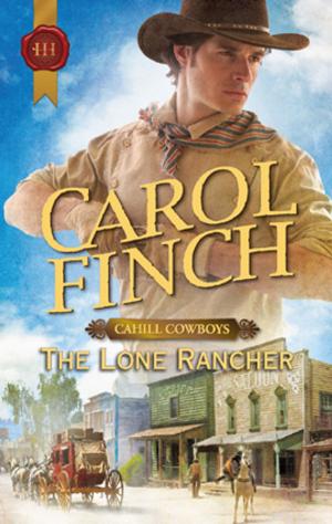 Cover of the book The Lone Rancher by Michael Kelly