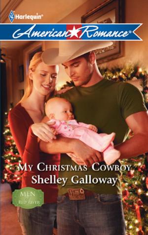 Cover of the book My Christmas Cowboy by Liz Ireland