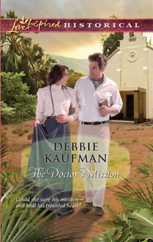 Cover of the book The Doctor's Mission by Kathleen O'Reilly