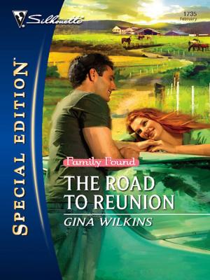 Cover of the book The Road to Reunion by Sara Orwig