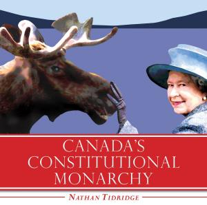 Cover of the book Canada's Constitutional Monarchy by Peggy Dymond Leavey