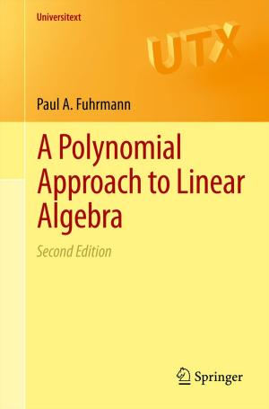 Cover of the book A Polynomial Approach to Linear Algebra by Newton Lee