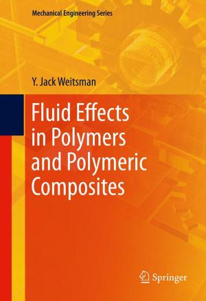 Cover of the book Fluid Effects in Polymers and Polymeric Composites by Arab Naser, Ali K. Kamrani