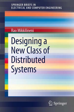 Cover of the book Designing a New Class of Distributed Systems by William P. Erchul, Brian K. Martens