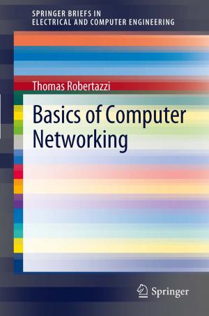 Cover of the book Basics of Computer Networking by Michael Figueiredo, João Goes, Guiomar Evans