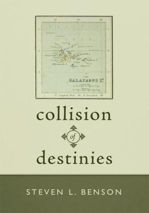 Cover of the book Collision of Destinies by Becky L. Meadows