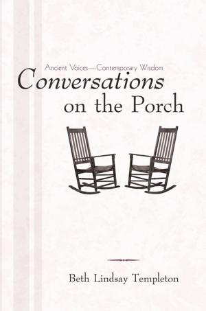 Cover of the book Conversations on the Porch by Robert De Cristo fano