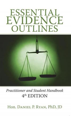 Cover of the book Essential Evidence Outlines by Tracy Lucca