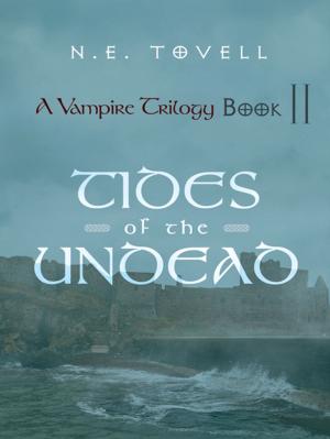 bigCover of the book A Vampire Trilogy: Tides of the Undead by 